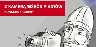 III edycja konkursu filmowego pn. „Z kamerą wśród Piastów