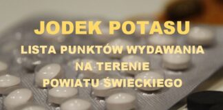Dystrybucja tabletek jodku potasu na terenie powiatu świeckiego w przypadku zagrożenia radiacyjnego