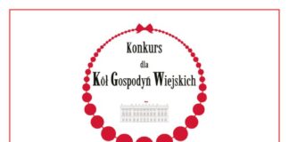 Konkurs dla Kół Gospodyń Wiejskich o Nagrodę Małżonki Prezydenta RP
