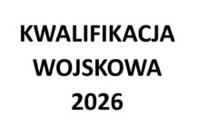 OBWIESZCZENIE WOJEWODY KUJAWSKO-POMORSKIEGO z dnia 16 stycznia 2026 r. o przeprowadzeniu kwalifikacji wojskowej w 2026 r.