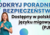 Poradnik Bezpieczeństwa dostępny w Polskim Języku Migowym (PJM)