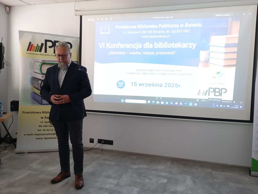 VI Konferencja dla bibliotekarzy „Biblioteka – wiedza, relacje, przyszłość”