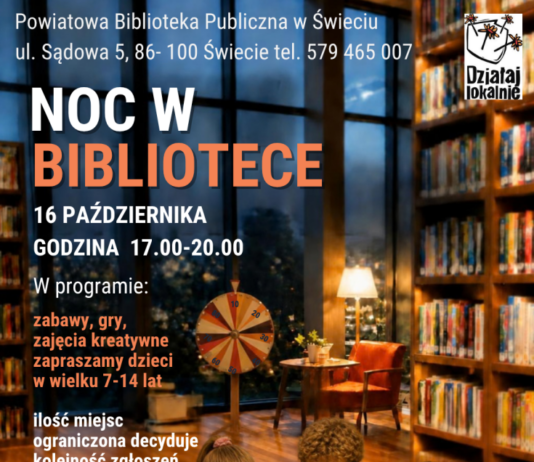 „Biblioteka (się) sprawdza” czyli noc w bibliotece